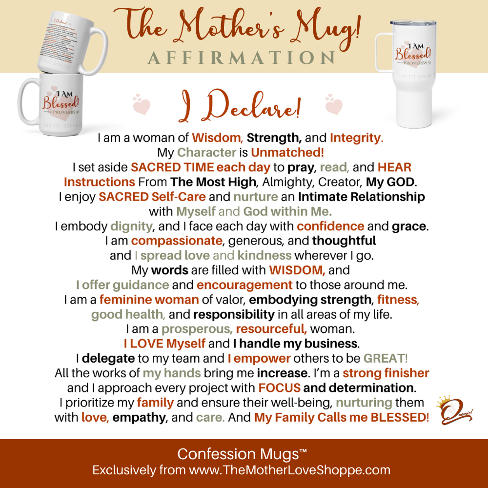 The Mother's Mug - I Am Blessed! ❤️ TRAVEL Confession Mug™️ - 25 oz.