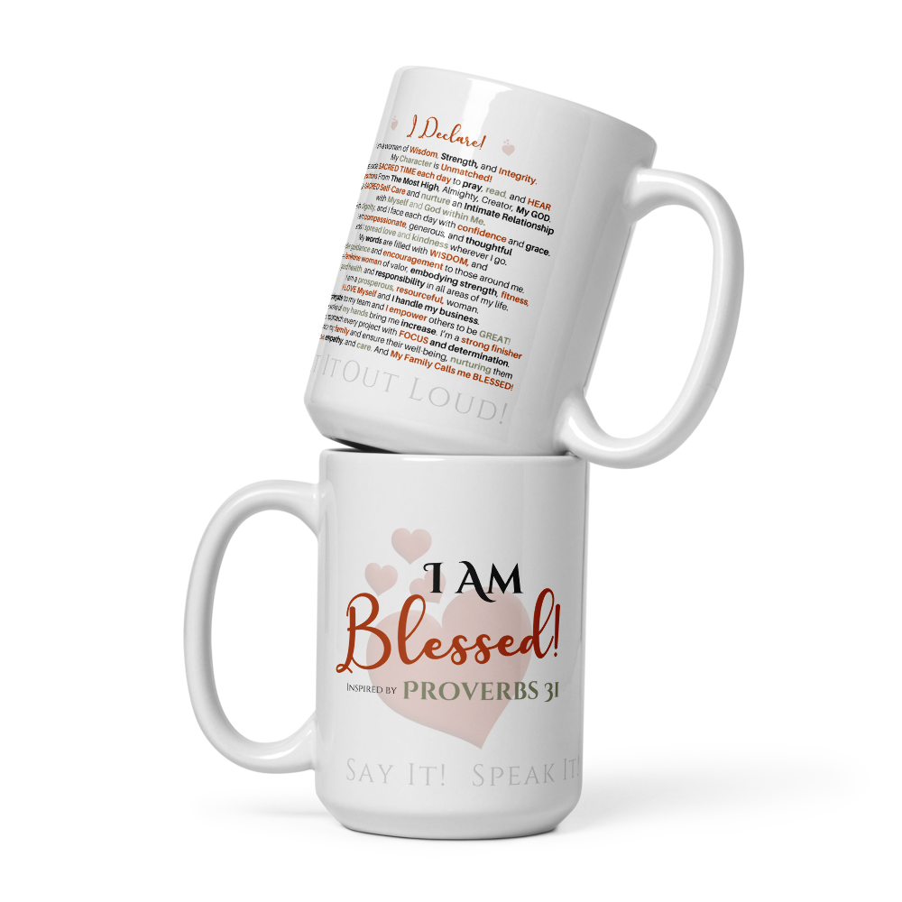 The Mother's Mug - I Am Blessed! ❤️ Confession Mug™️ - 20 oz. White Glossy mug