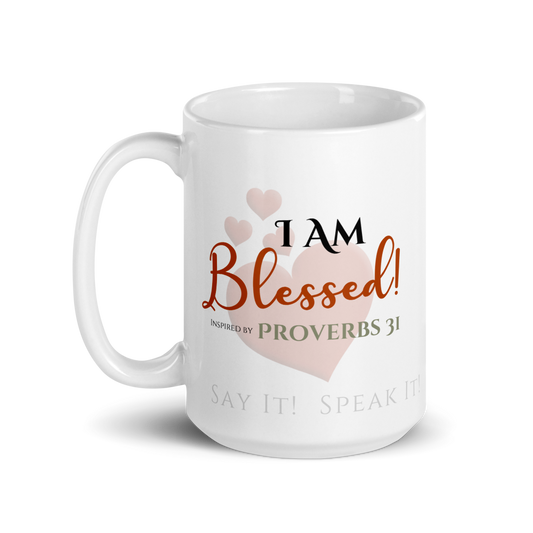 The Mother's Mug - I Am Blessed! ❤️ Confession Mug™️ - 20 oz. White Glossy mug