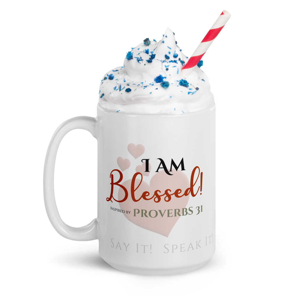 The Woman's Mug - I Am Blessed! ❤️ Confession Mug™️ - 20 oz. White Glossy mug